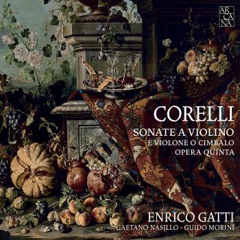 Corelli: Violin Sonatas Op. 5 No. 1-12 - Enrico Gatti