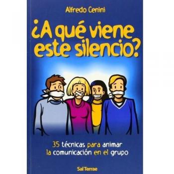 A qué viene este silencio?: 74