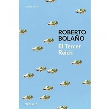 El Tercer Reich - Bolaño, Roberto
