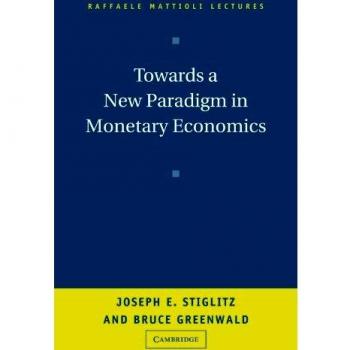 Towards a New Paradigm in Monetary Economics