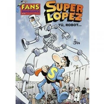 Tú, robot...