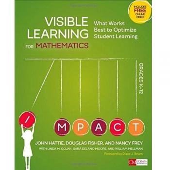 Visible Learning for Mathematics, Grades K-12: What Works Best to Optimize Student Learning