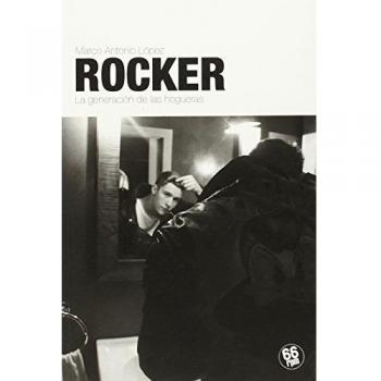 Rocker: La generación de las hogueras