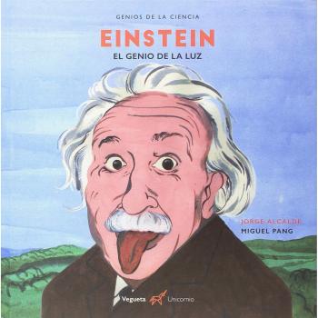 Einstein. El genio de la luz - Alcalde, Jorge