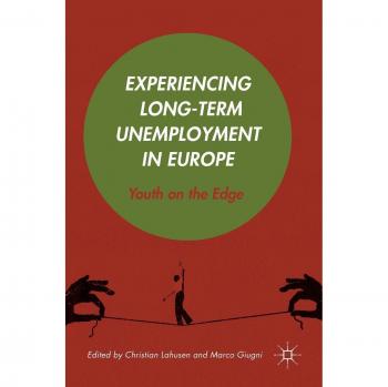 Experiencing Long-Term Unemployment in Europe: Youth on the Edge