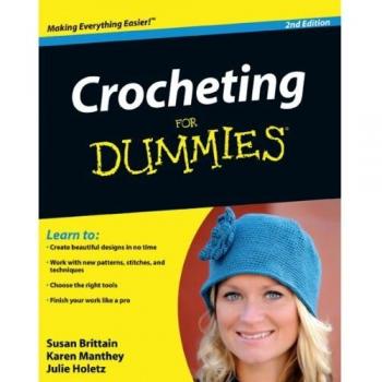 Crocheting For Dummies