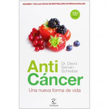 Anticáncer: Una nueva forma de vida - SERVAN-SCHREIBER, DAVID