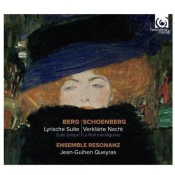 Berg / Suite Lyrique, Schoenberg / La nuit transfigurée