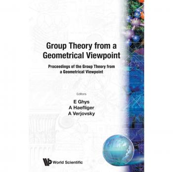 Teoría de Grupos desde un Enfoque Geométrico: Actas del Simposio ICTP, Trieste, Italia, 26 de marzo - 6 de abril de 1990