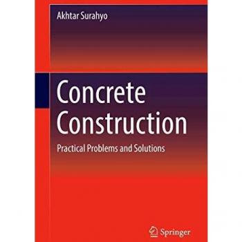 Concrete Construction: Practical Problems and Solutions
