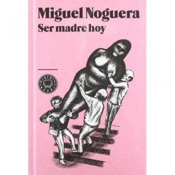 Ser Madre Hoy