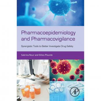 Pharmacoepidemiology and Pharmacovigilance: Synergistic Tools to Better Investigate Drug Safety