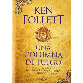 Una columna de fuego - Ken Follett