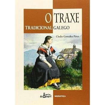 O traxe tradicional galego