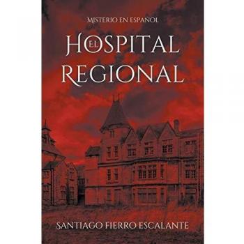 Juego de Mesa El Hospital Regional: Misterio en Español - Edición Escalante