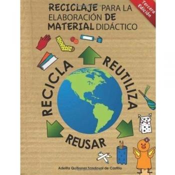 Reciclaje para la elaboración de Material Didáctico