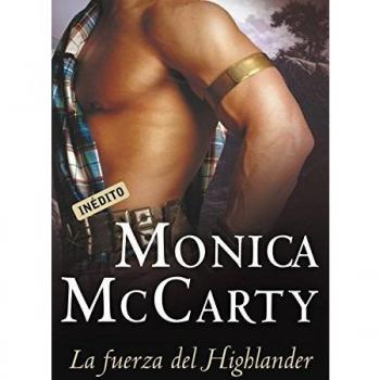 La fuerza del Highlander
