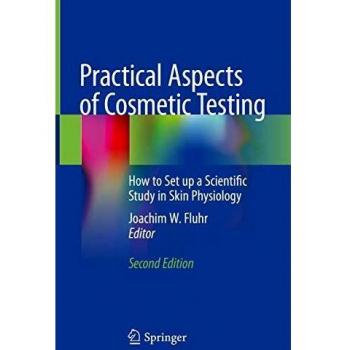 Practical Aspects of Cosmetic Testing: How to Set up a Scientific Study in Skin Physiology
