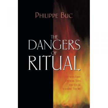 Ritual Danger Analysis: Early Medieval Texts and Social Theory Insights