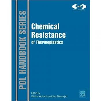 Thermoplastic Chemical Resistance Guide by Elsevier Science