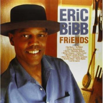 Eric Bibb - Friends (High-Quality 180g Vinyl, 33rpm)
