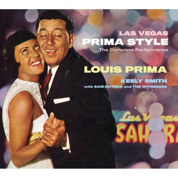 Las Vegas Prima Style. The Complete Performance - Louis Prima Keely Smith