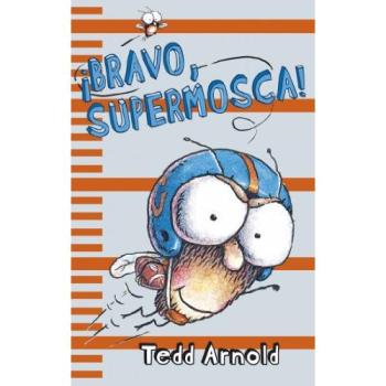 ¡Bravo, Supermosca!