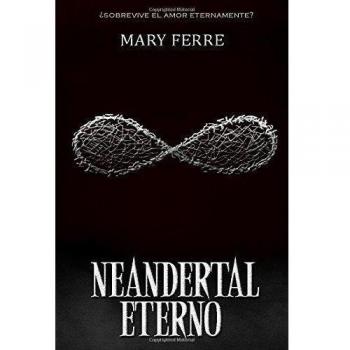 Neandertal Eterno
