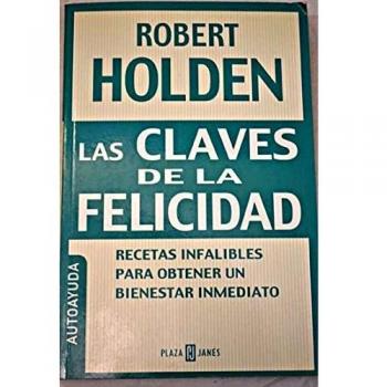 Las claves de la felicidad