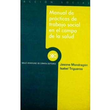 Manual de prácticas de trabajo social en el campo de la salud