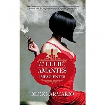 El Club De Las Amantes Impacientes