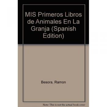 Mis Primeros Libros De Animales De La Granja