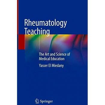 Rheumatology Teaching: The Art and Science of Medical Education