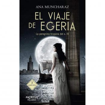 El viaje de Egeria. La peregrina hispana del siglo IV: 114