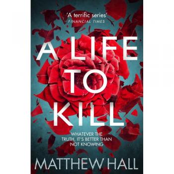 A Life to Kill: 7