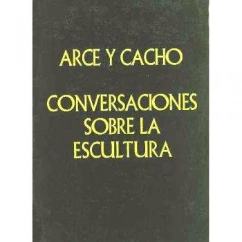 CONVERSACIONES SOBRE LA ESCULTURA