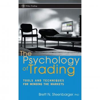 Psychology of Trading: Hardcover Guide to Market Mindset and Strategies