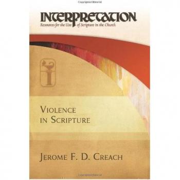 Violence in Scripture: Interpretation: Resources for the Use of Scripture in the Church