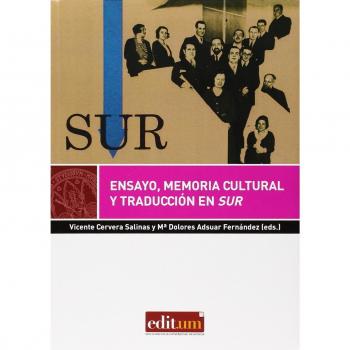 Ensayo, memoria cultural y traducción en Sur: 10