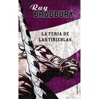 La feria de las tinieblas - Bradbury Ray