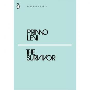 El Superviviente (Primo Levi - Penguin Modern)