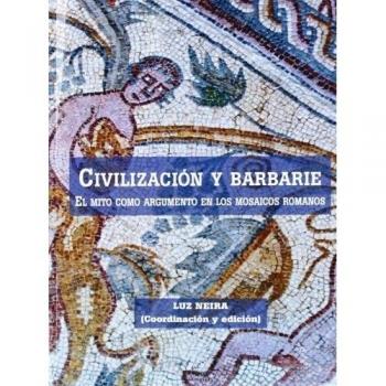Civilización Y Barbarie