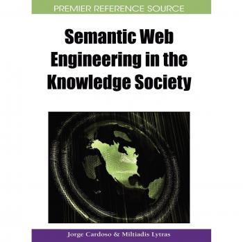 Ingeniería de la Web Semántica en la Sociedad del Conocimiento (Fuente de Referencia Premier)