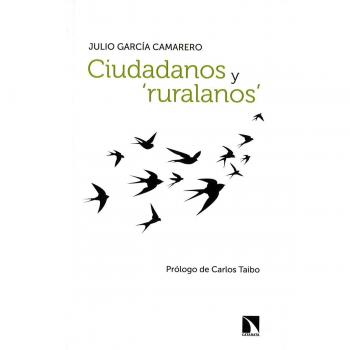 Ciudadanos y ‘ruralanos’