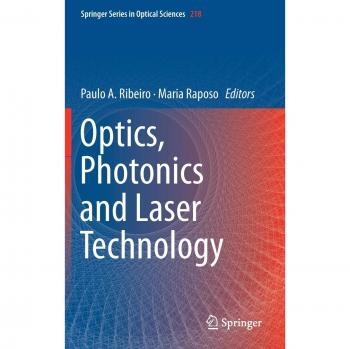 Optics, Photonics and Laser Technology