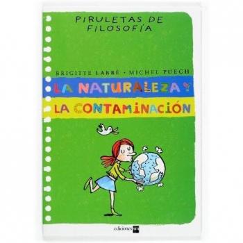 La naturaleza y la contaminación