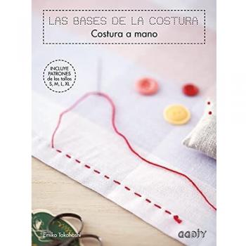 Las bases de la costura. Costura a mano