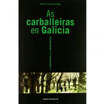 As Carballeiras En Galicia