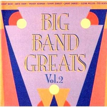 Big Band Greats Vol.2