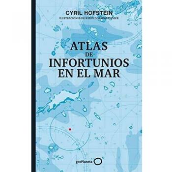 Atlas de infortunios en el mar - Hofstein, Cyril ; Doering-froger, Karin